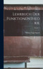 Lehrbuch Der Funktionentheorie; Volume 1 (German Edition)