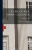 Lehrbuch Der Irrenheilkunde: Für Aerzte Und Studirende (German Edition)