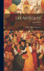 Les Aztèques: Histoire, Moeurs, Coutumes (French Edition)