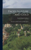 Pages In Azure And Gold: The Letters Of Miss Gardiner And Miss Quincy