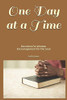 One Day At A Time Devotion for Women: Encouragement for the Soul