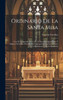 Ordinario De La Santa Misa: Con El Compendio De La Fe, El Exercicio Quotidiano Y Algunas Oraciones Para Recibir Dignamente Los Sacramentos De La Penitencia Y De La Eucaristía (Spanish Edition)