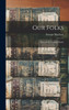 Our Folks: [Second Preliminary Draft]