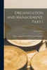 Organization And Management. Part I: Business Organization; Part Ii: Business Management
