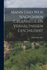 Mann Und Weib Nach Ihren Gegenseitigen Verhältnissen Geschildert (German Edition)