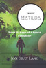 Twistin' Matilda (Saga Of A Space Freighter)