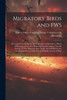 Migratory Birds And Fws: Oversight Hearing Before The Committee On Resources, House Of Representatives, One Hundred Fourth Congress, Second Session, ... By U.S. Fish And Wildlife Service Of Baiti