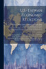 U.S.-Taiwan Economic Relations: Joint Hearing Before The Subcommittees On Economic Policy, Trade, And Environment And Asia And The Pacific Of The ... Third Congress, First Session, March 30,