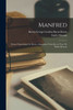 Manfred; Poème Dramatique De Byron. Adaptation Nouvelle, En Vers, De Émile Moreau (French Edition)