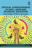 Critical Consciousness In Dual Language Bilingual Education