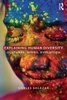 Explaining Human Diversity: Cultures, Minds, Evolution