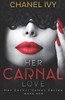 Her Carnal Love (Her Carnal Games Series)