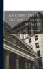 An Essay On The Distribution Of Wealth