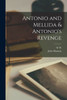 Antonio And Mellida & Antonio's Revenge