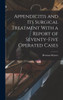 Appendicitis And Its Surgical Treatment With A Report Of Seventy-Five Operated Cases