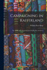 Campaigning In Kaffirland; Or, Scenes And Adventures In The Kaffir War Of 1851-2
