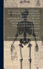 Catalogue Of The Specimens Illustrating The Osteology And Dentition Of Vertebrated Animals, Recent And Extinct, Contained In The Museum Of The Royal College Of Surgeons Of England; Volume 1