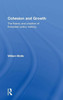 Cohesion And Growth: The Theory And Practice Of European Policy Making