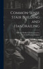 Common-Sense Stair Building And Handrailing