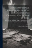 Correspondence Class Course In Yogi Philosophy And Oriental Occultism By Yogi Ramacharaka [Pseud.]