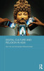 Digital Culture And Religion In Asia (Routledge Religion In Contemporary Asia Series)