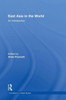 East Asia In The World: An Introduction (Foundations In Global Studies)