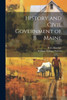 History And Civil Government Of Maine