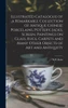 Illustrated Catalogue Of A Remarkable Collection Of Antique Chinese Porcelains, Pottery, Jades, Screen, Paintings On Glass, Rugs, Carpets And Many Other Objects Of Art And Antiquity