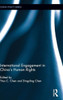International Engagement In China's Human Rights (China Policy Series)