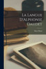 La Langue D'Alphonse Daudet