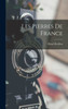 Les Pierres De France