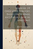 Manual Of Operative Surgery, Based On Normal And Pathological Anatomy;