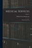 Medical Services; Diseases Of The War; Volume 1