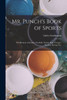 Mr. Punch's Book Of Sports: The Humour Of Cricket, Football, Tennis, Polo, Croquet, Hockey, Racing, Etc.