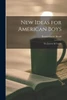 New Ideas For American Boys; The Jack Of All Trades