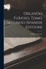 Orlando Furioso, Tomo Segundo (Spanish Edition)