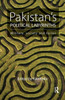 Pakistan's Political Labyrinths: Military, Society And Terror