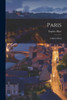 Paris: A Sketch Book