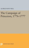 The Campaign Of Princeton, 1776-1777 (Princeton Legacy Library, 1551)