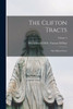 The Clifton Tracts: The Clifton Tracts; Volume 4
