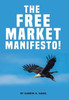 The Free Market Manifesto!