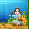 The Mermaid Who Lost Her Tiara