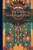 The Myths Of Mexico And Peru