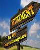 retirement: by by my colleagues
