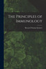 The Principles Of Immunology