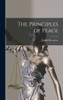 The Principles Of Peace