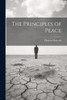 The Principles Of Peace