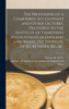 The Profession Of A Chartered Accountant And Other Lectures, Delivered To The Institute Of Chartered Accountants In England And Wales, The Institute Of Secretaries, &C., &C