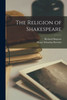 The Religion Of Shakespeare