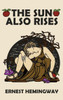 The Sun Also Rises